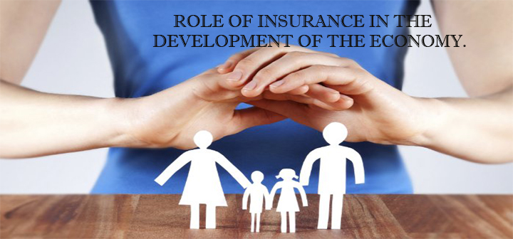 Role of Insurance in the Development of the Economy