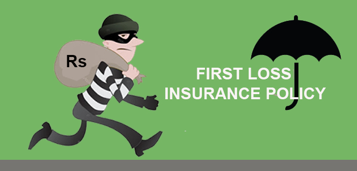 First Loss Insurance Policy